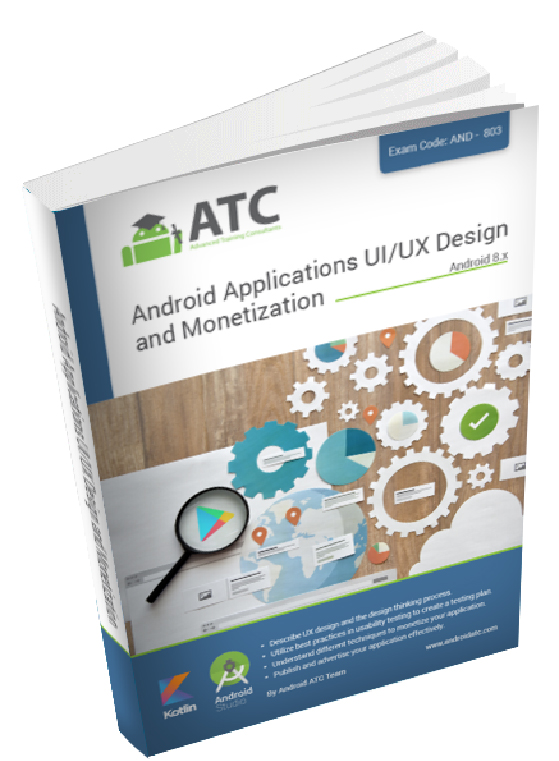 Android Applications UI/UX Design and Monetization Techniques , Oreo , Kotlin